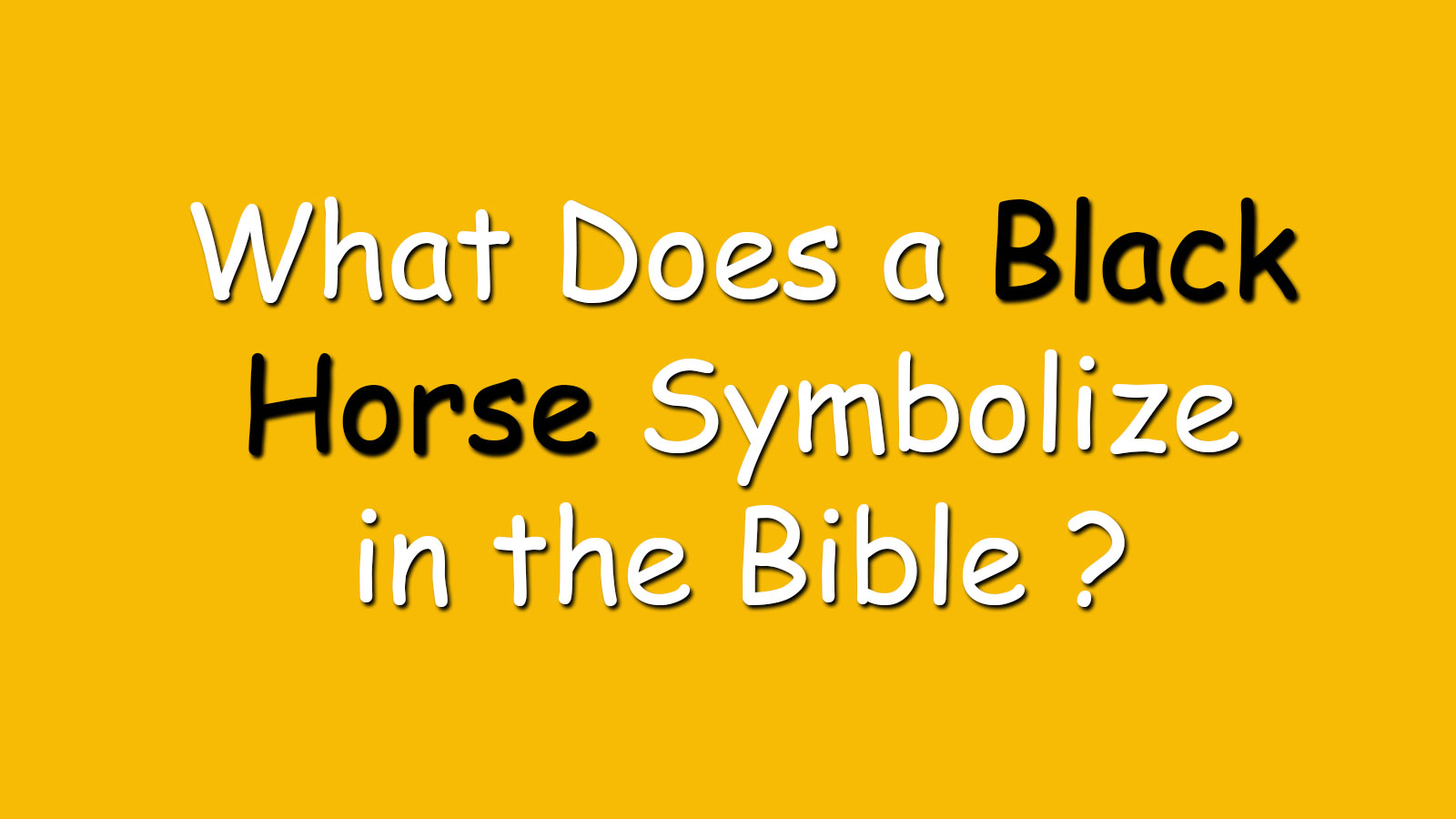 You are currently viewing What Does a Black Horse Symbolize in the Bible ?