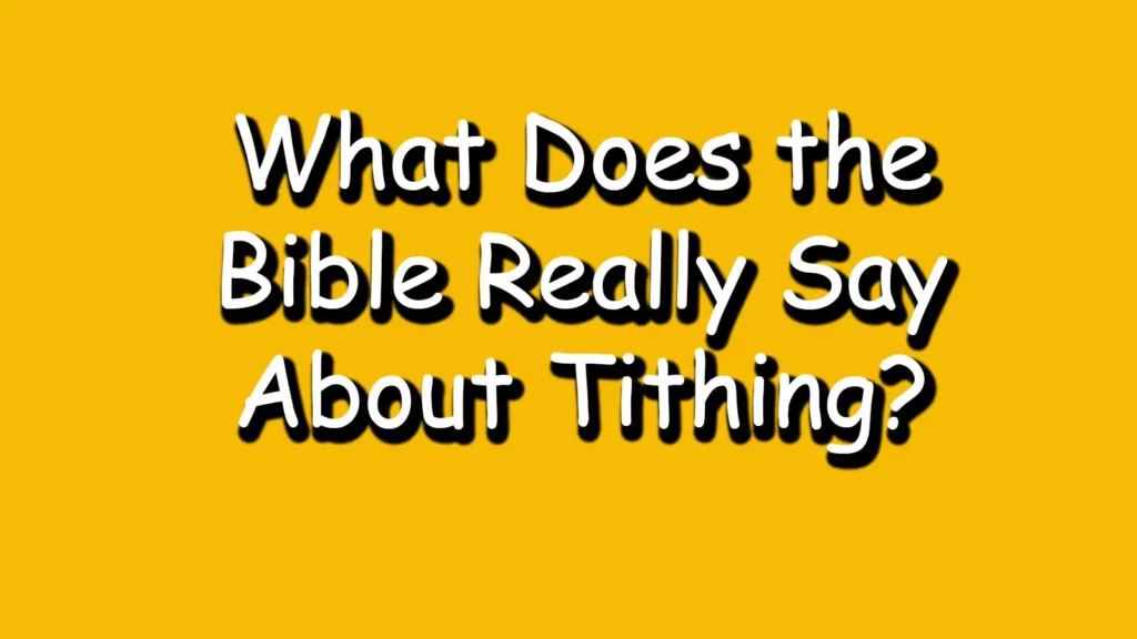 What-Does-the-Bible-Really-Say-About-Tithing