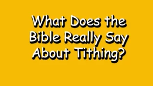 Read more about the article What Does the Bible Really Say About Tithing?