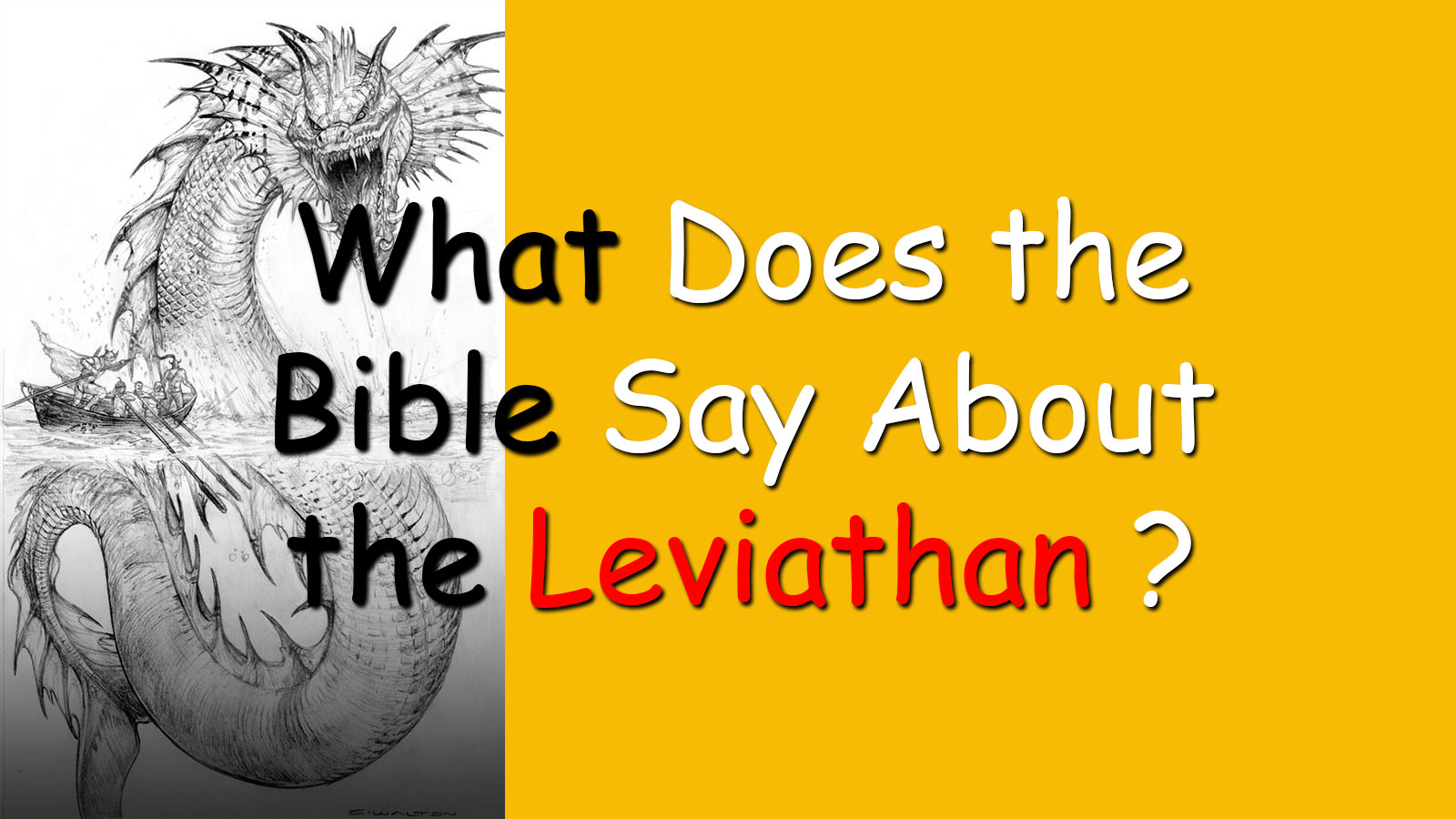 You are currently viewing What Does the Bible Say About the Leviathan ?